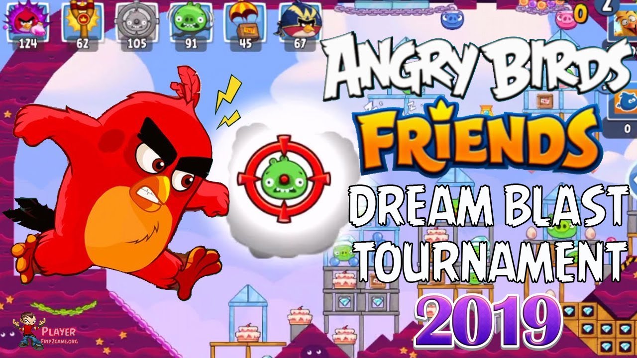 Angry Birds Friends 2019 - DREAM BLAST Tournament On Now!