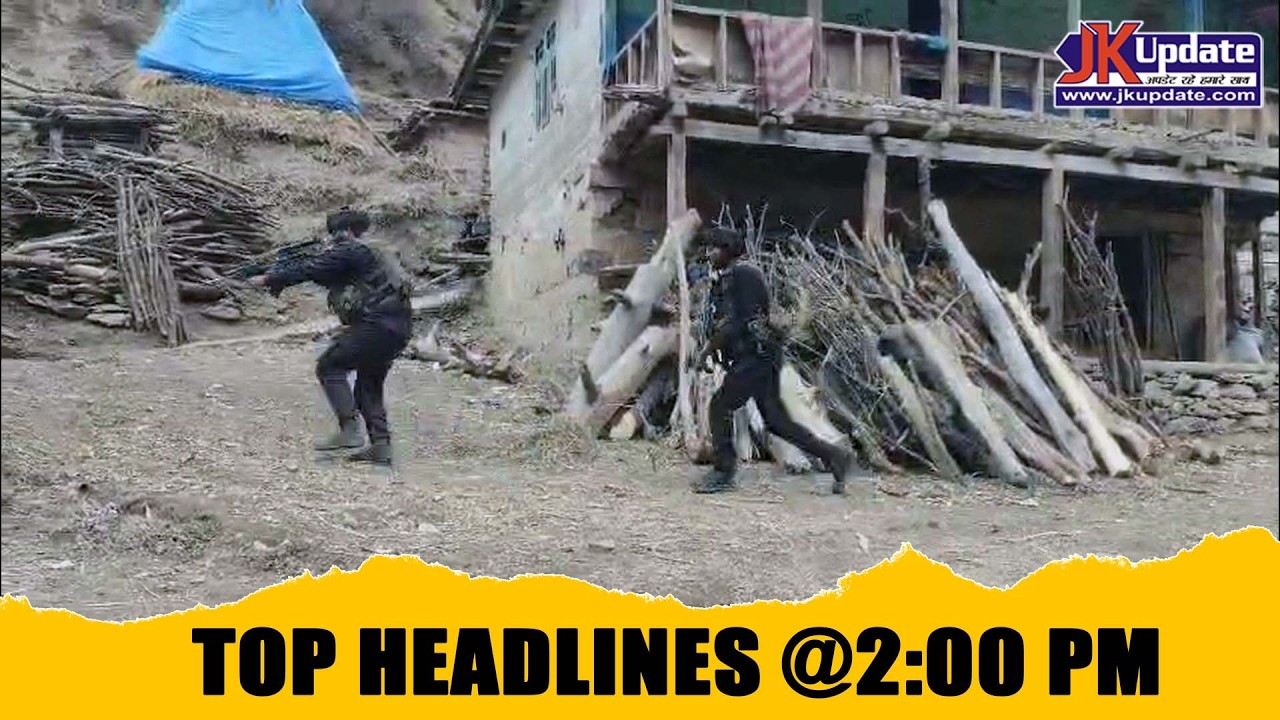 JKupdate Top Headlines @ 2 PM 09 FEB 2026