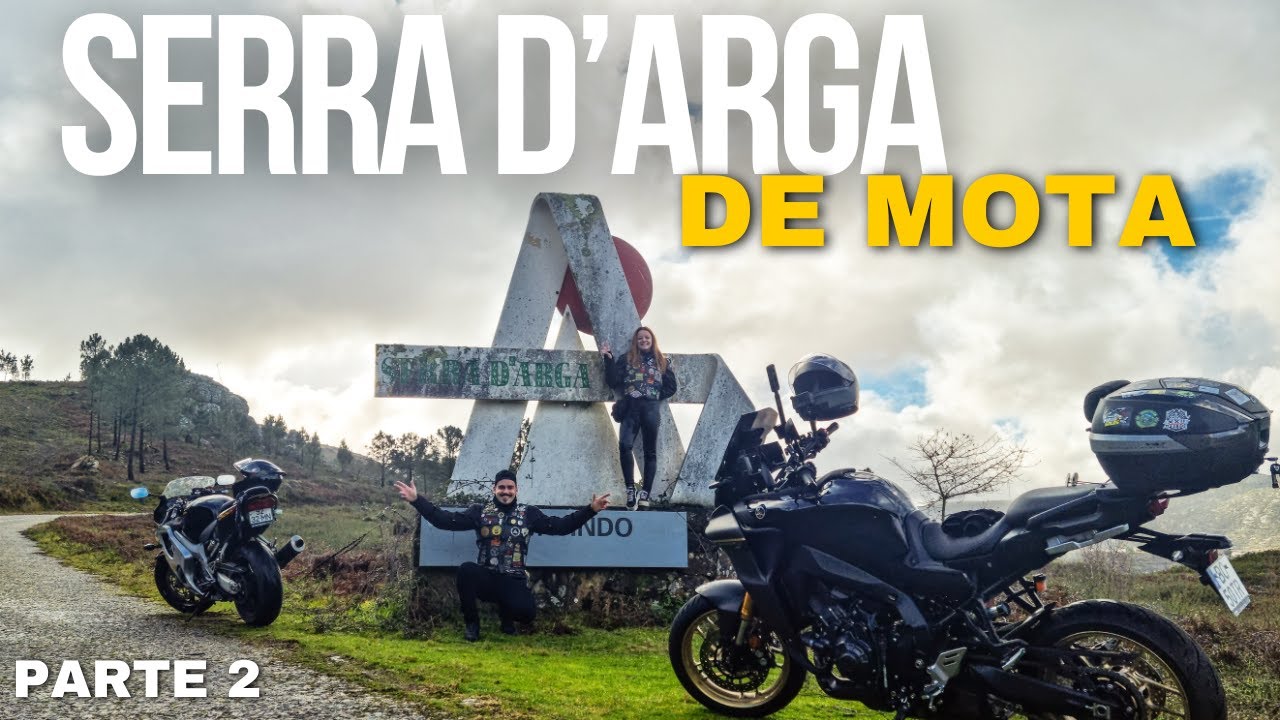 SERRA D'ARGA DE MOTA - Parte 2