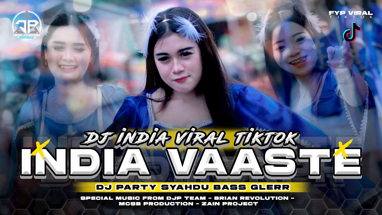 DJ INDIA VAASTE VIRAL TIKTOK PARTY TANPA NROTOK AMUNISI KARNAVAL 2025 - DIDIK JANGKRIK PROJECT