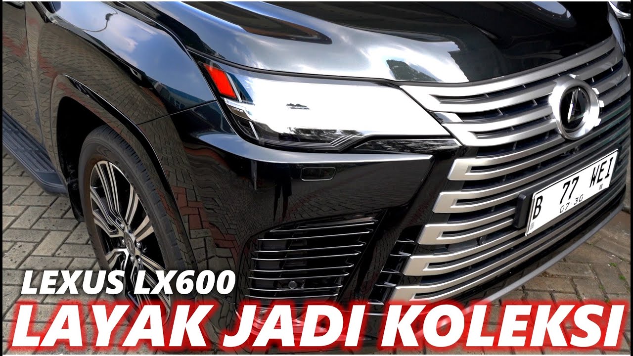 GENERASI LEXUS YANG WAJIB DIKOLEKSI ‼️LEXUS LX 600 ‼️