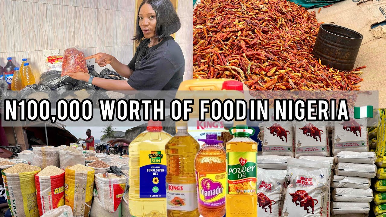 N100,000 ($65) Worth of Food this July in Nigeria Market