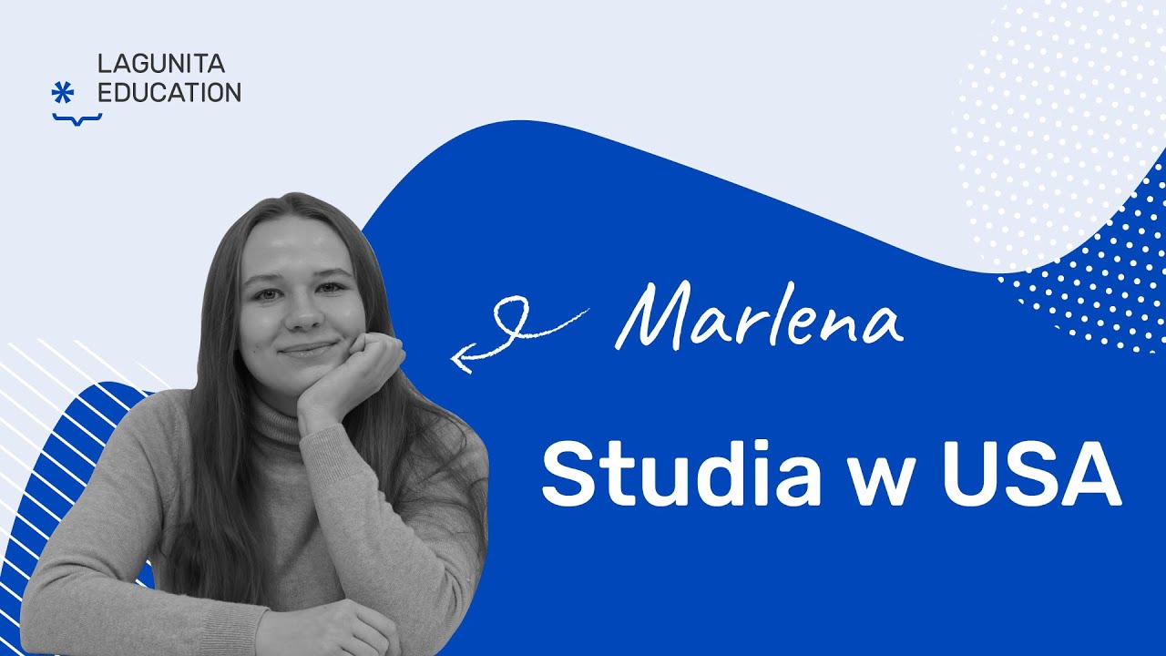 Jak się dostać na studia w USA? Odpowiada Marlena, studentka NYU