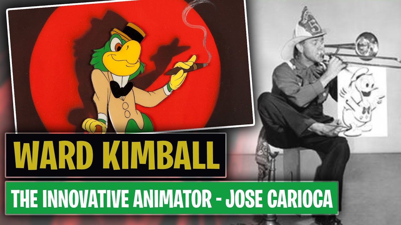 Ward Kimball - The Innovative Animator - Jose Carioca