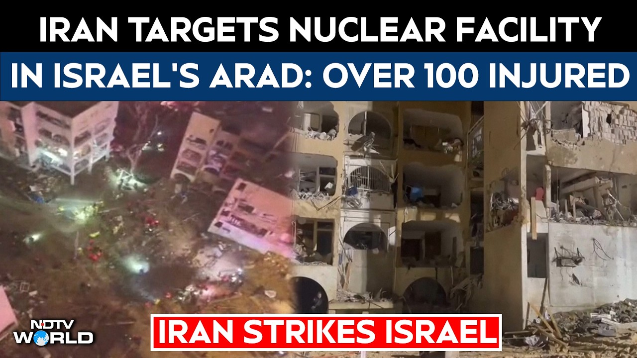 US Iran War Latest News | Iran Strikes Target Nuclear Research Facility Near Arad, Over 100 Injured