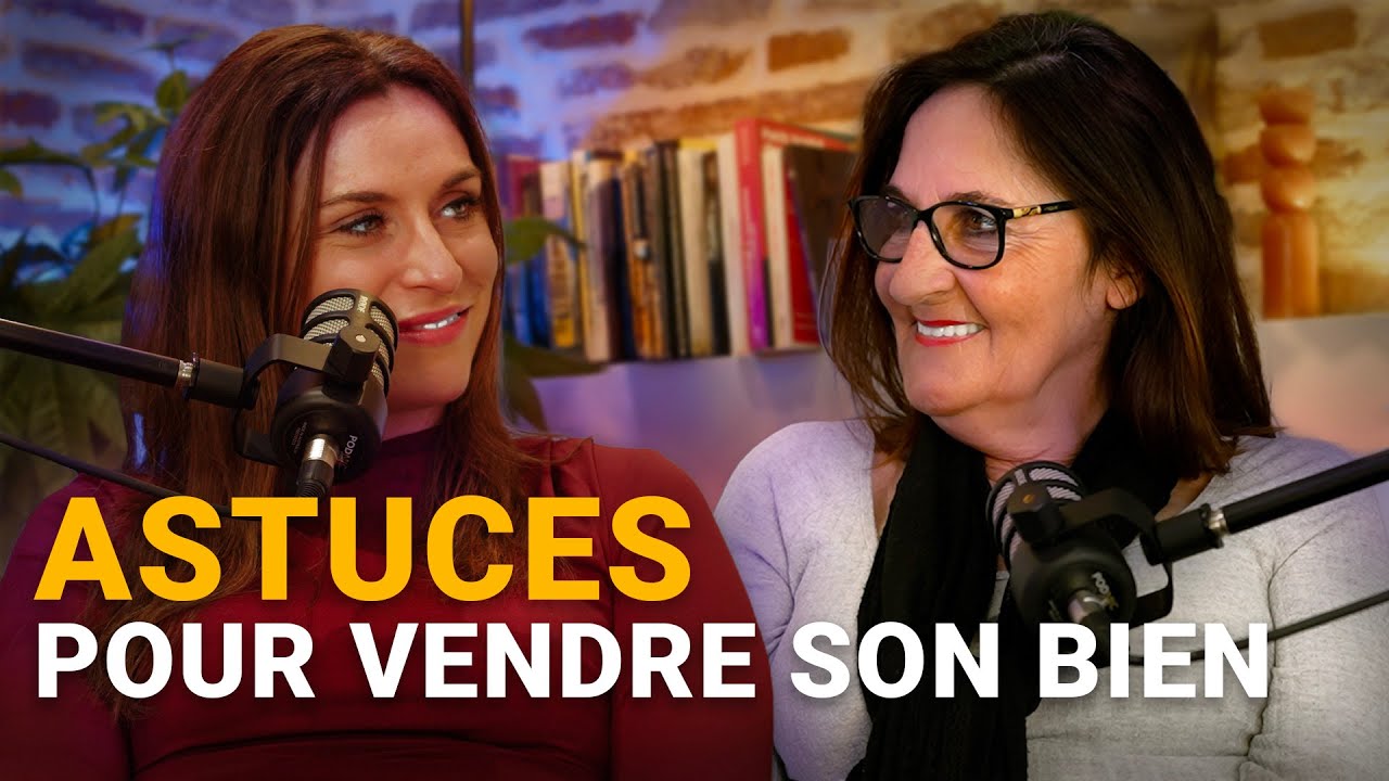 #291 - Vendre son bien : étapes clés et documents obligatoires ! (Camille Grimal et Edith Balière)