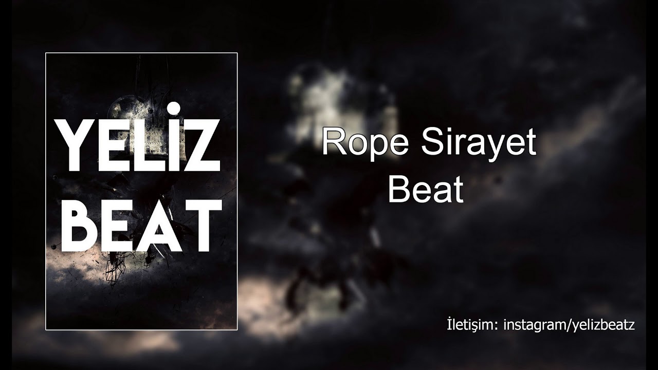 Rope -  Sirayet Beat ( Official Audio ) Yeliz Beat
