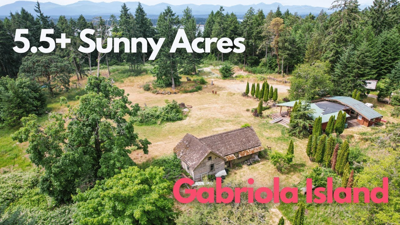 Acreage Living with Heritage and Heart - Gabriola Island - Seas the Day Group