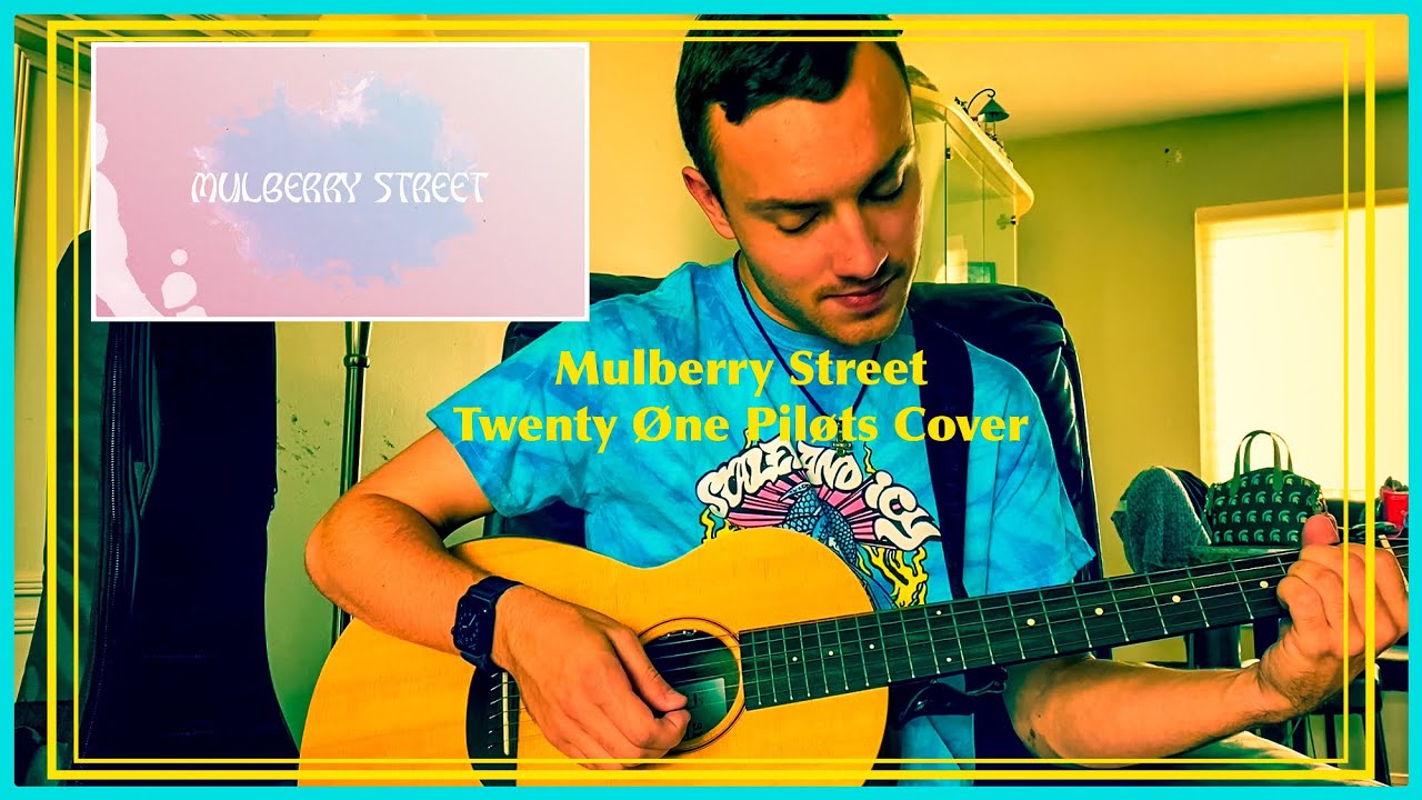 Mulberry Street - Twenty Øne Piløts Cover