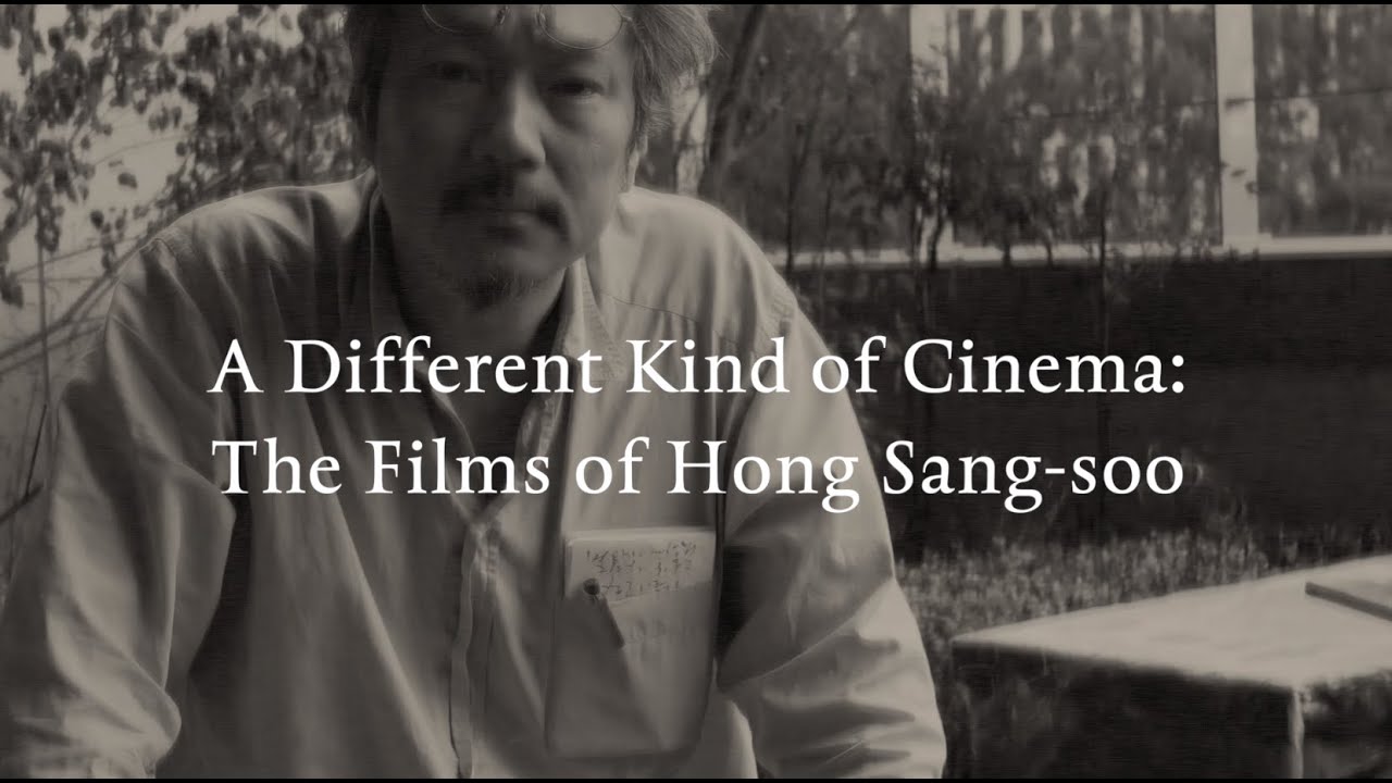A Different Kind of Cinema: The Films of Hong Sang-soo