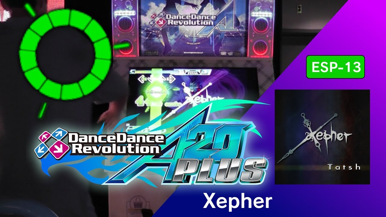 Xepher ESP-13 GFC!【DDR A20 PLUS】