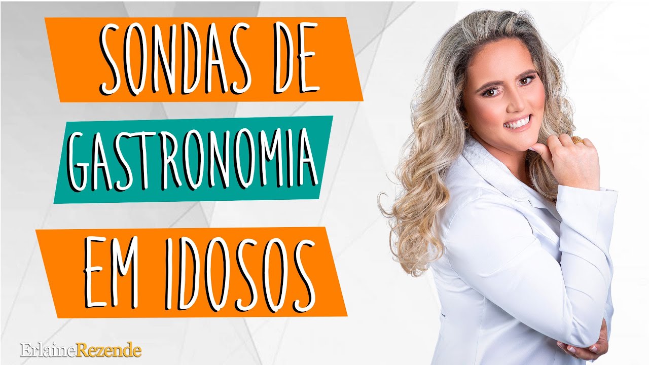 A Sonda Gástrica Para os Idosos