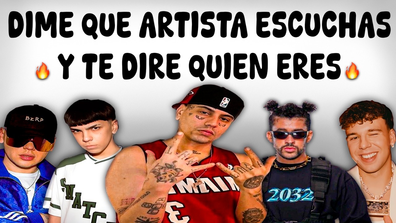 🔥QUIEN ERES SEGUN TU ARTISTA FAVORITO🔥😝
