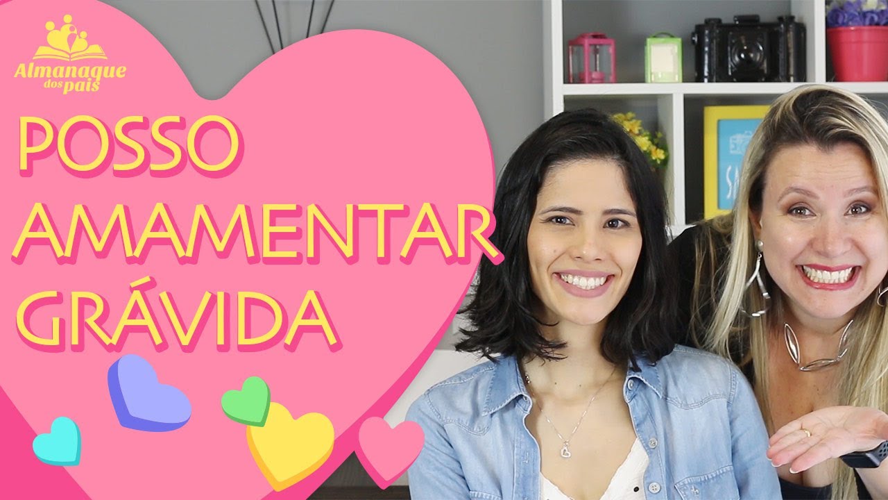 AMAMENTAR GRÁVIDA faz mal para o bebê, feto ou para a mãe? | Pediatria Descomplicada