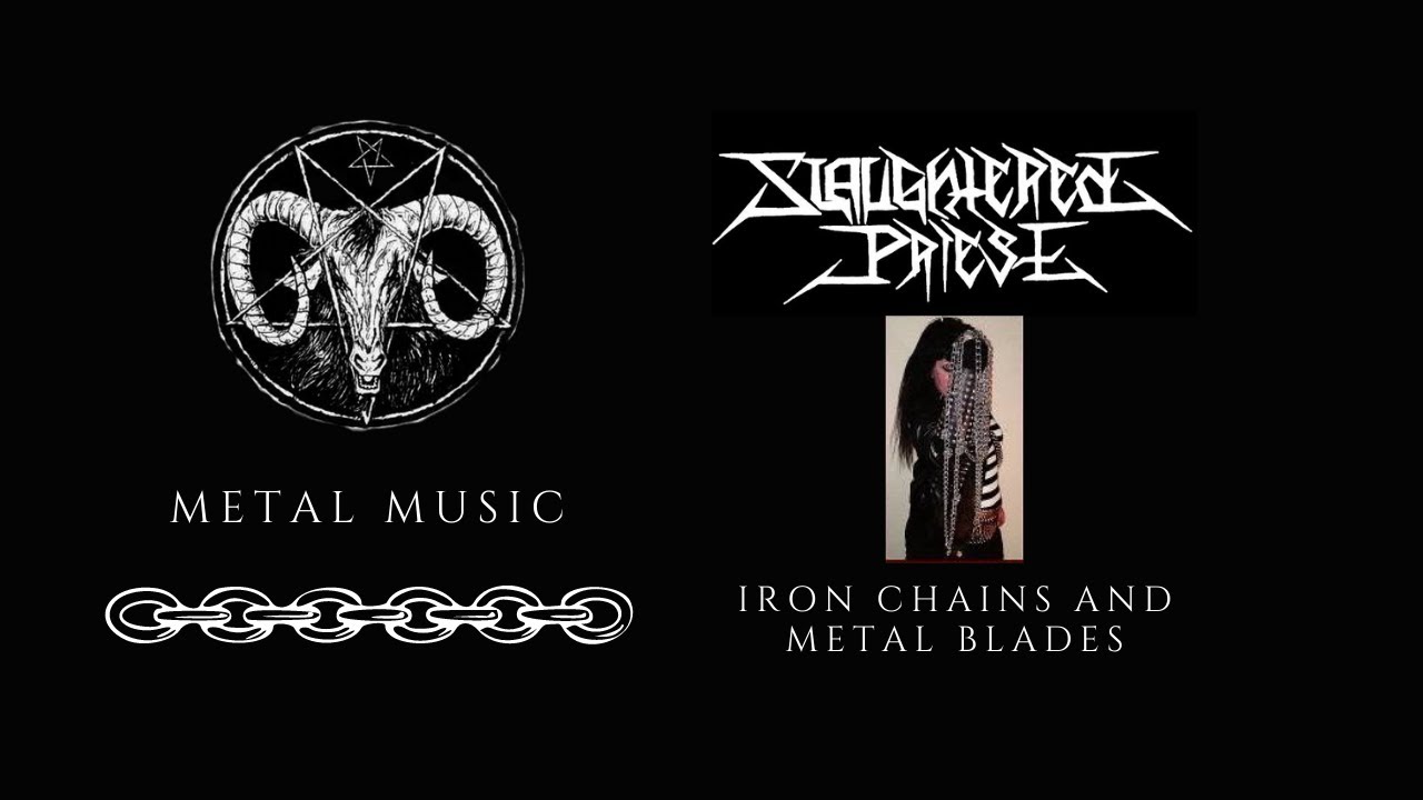 🤘 SLAUGHTERED PRIEST - IRON CHAINS AND METAL BLADES [ FULL ALBUM ]