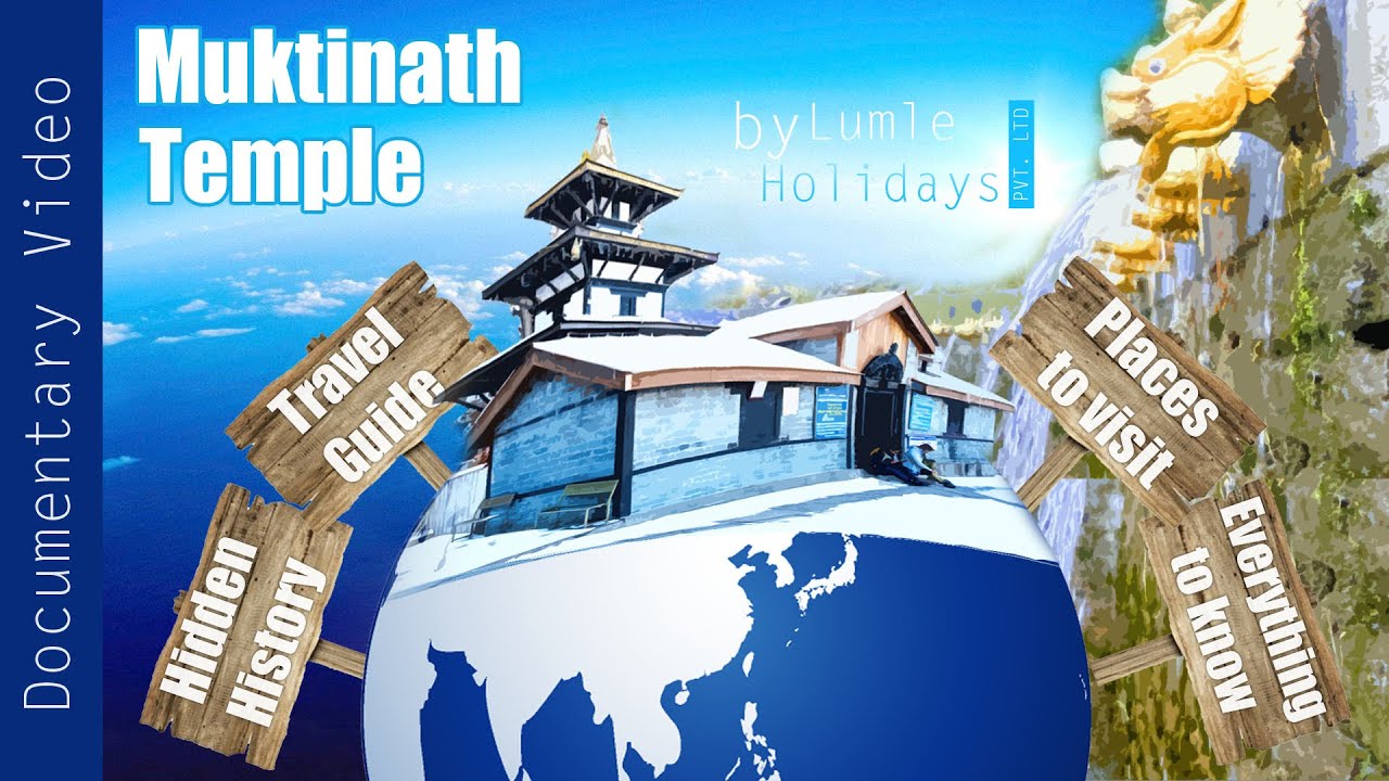 Muktinath Temple: Full Documentary,  Hidden History &  Travel Guide. Everything you need to know.