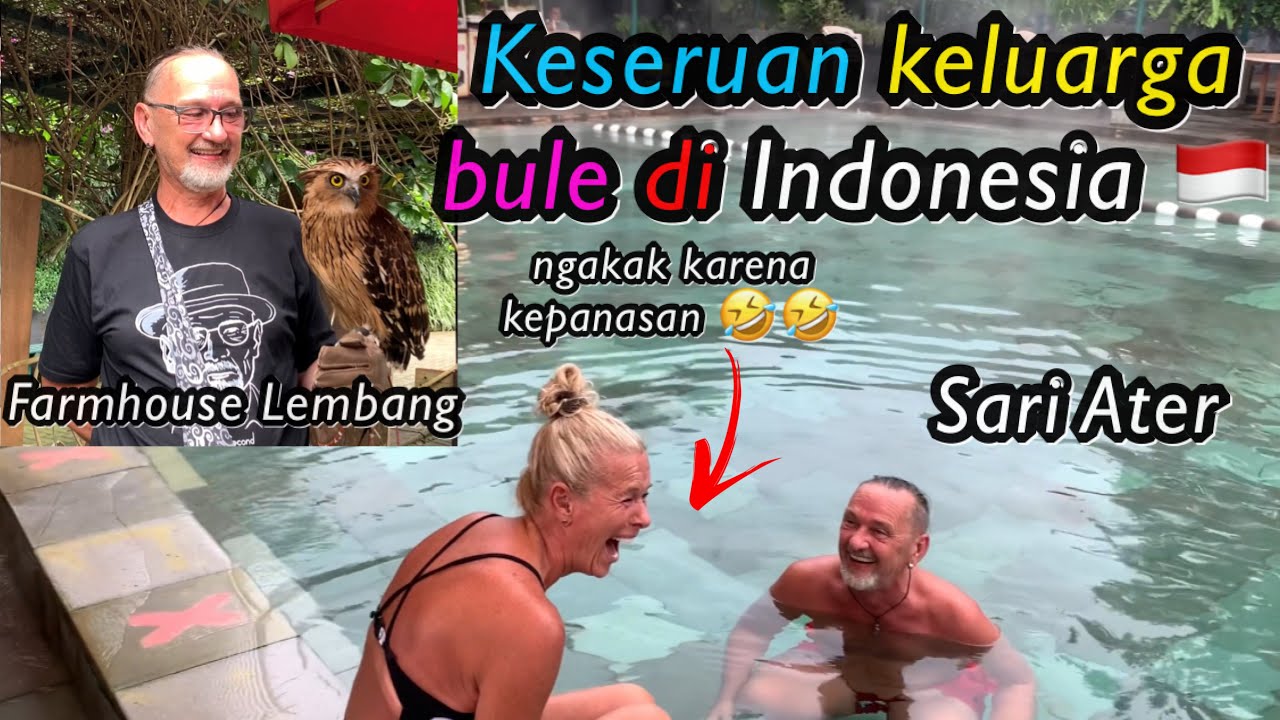 KESERUAN KELUARGA BULE DI INDONESIA 🇮🇩