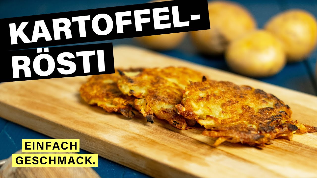 Rösti selber machen (aus rohen Kartoffeln) 🥔 | mit Rezeptvorschlag | einfachgeschmack