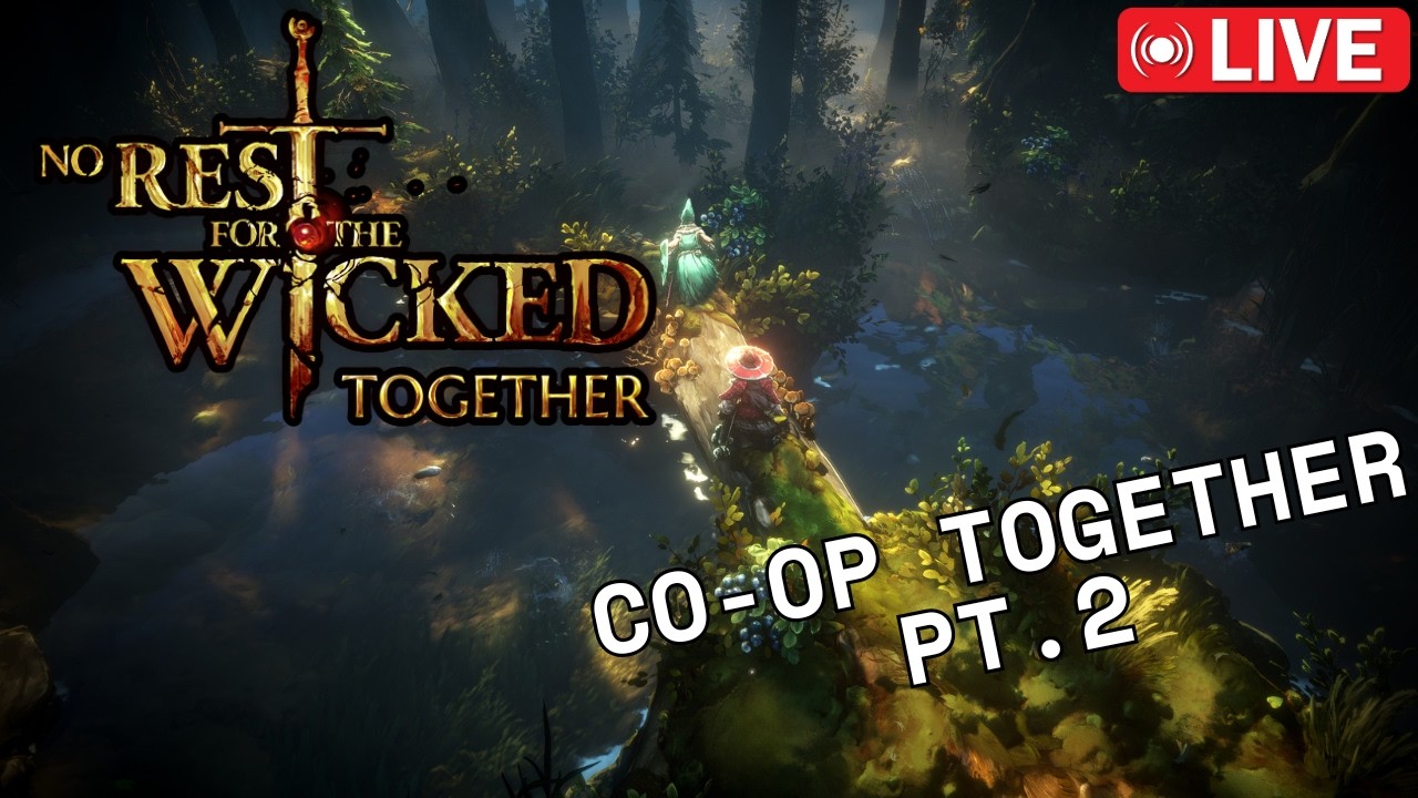 No Rest For The Wicked LIVE ⚔️ Back for More Co-Op | Stream #406