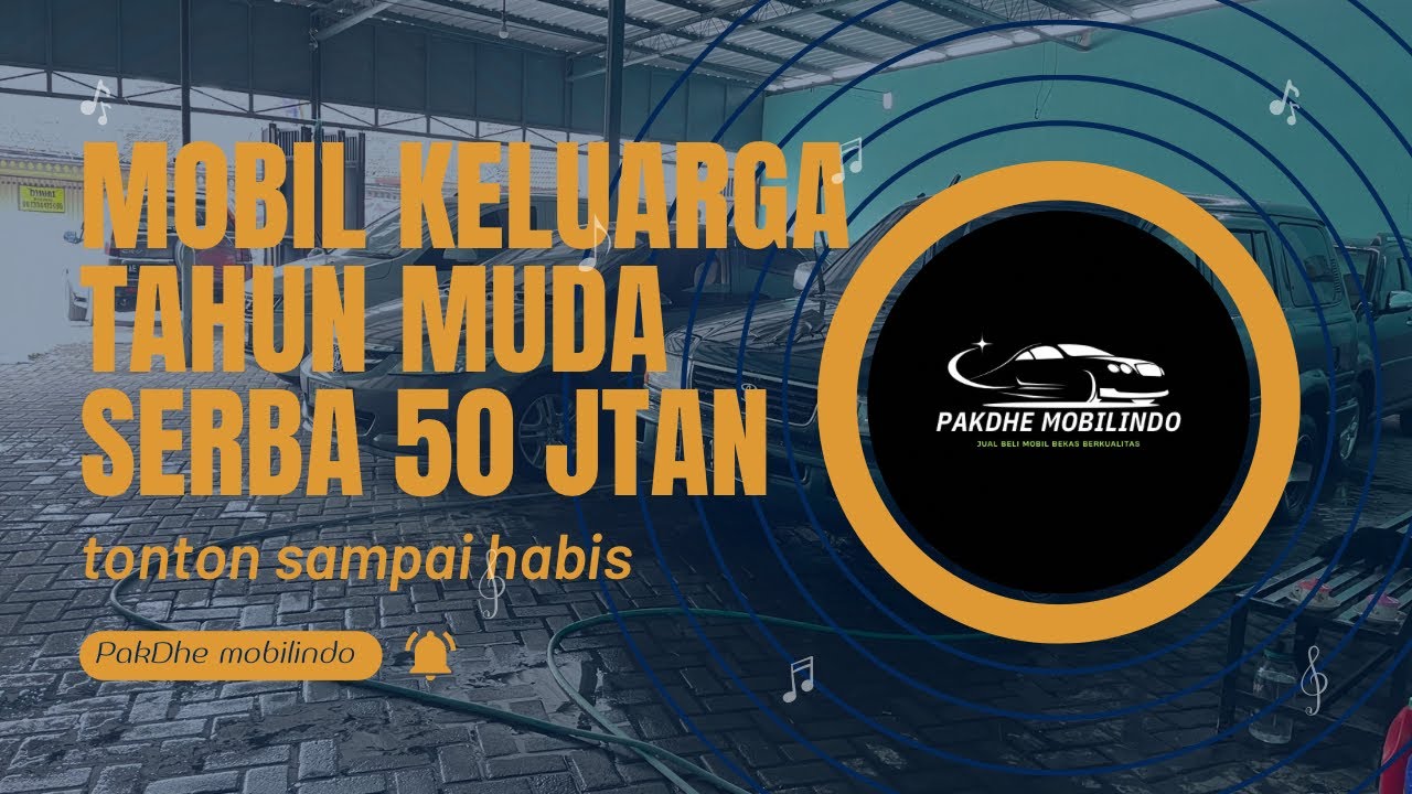 MOBIL KELUARGA TAHUN MUDA SERBA 50 JTAN CASH