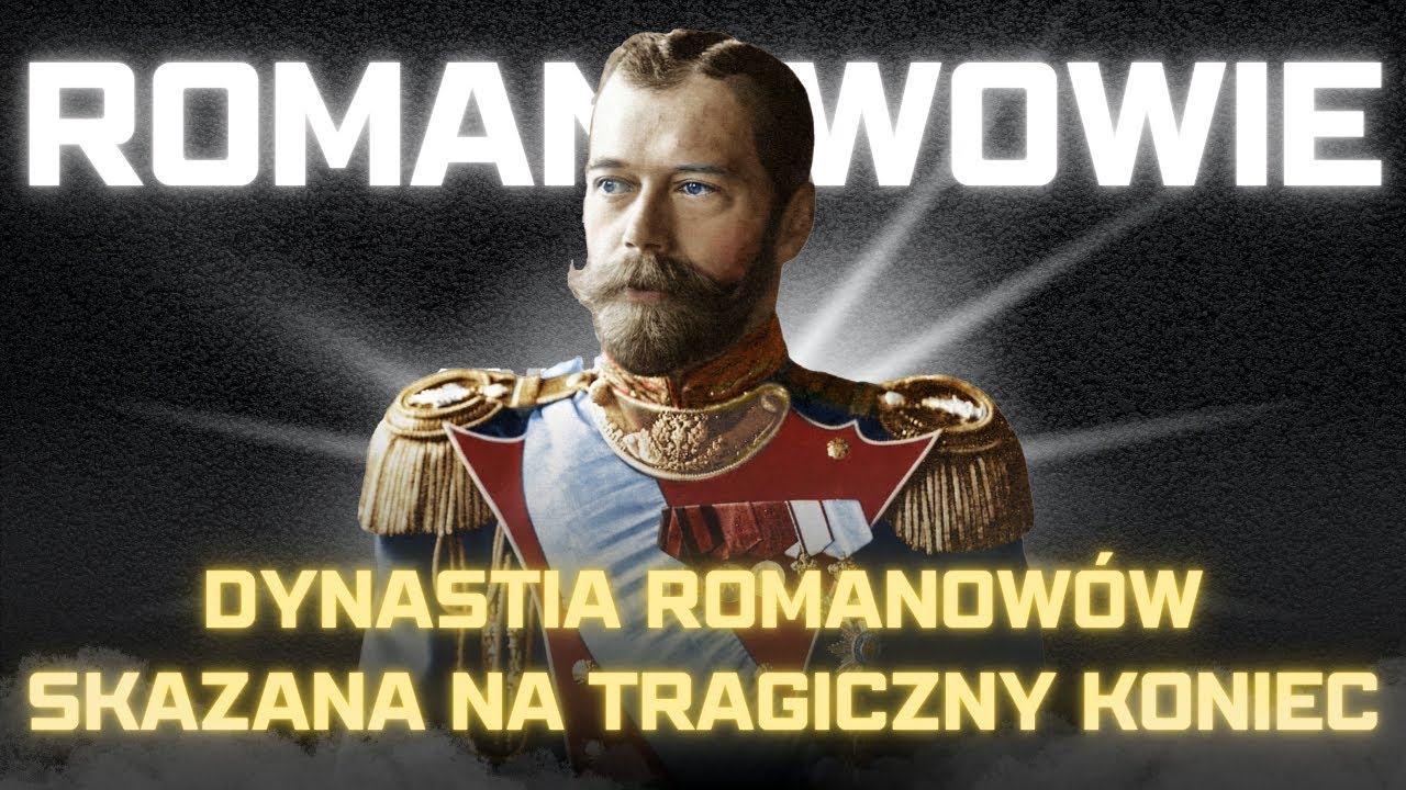 Romanowowie &ndash; Kr&oacute;lewska rodzina, kt&oacute;rą historia skazała na śmierć