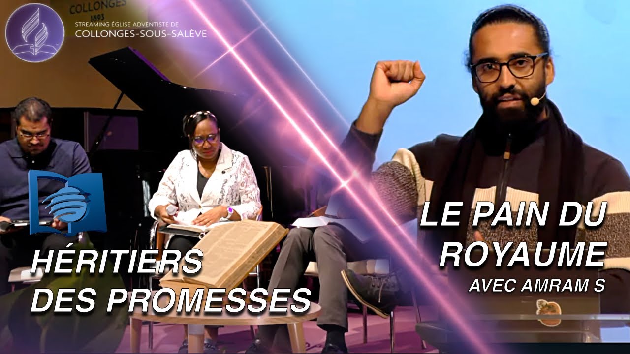 « Héritiers des promesses, prisonniers de l’espérance » / « Le pain du royaume » avec Amram S.