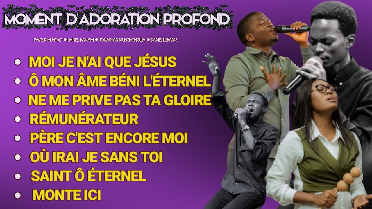 Faveur Mukoko - Daniel Banam - Jonathan Munghongwa & Daniel Lubams | Compilation Évangélique 2026 