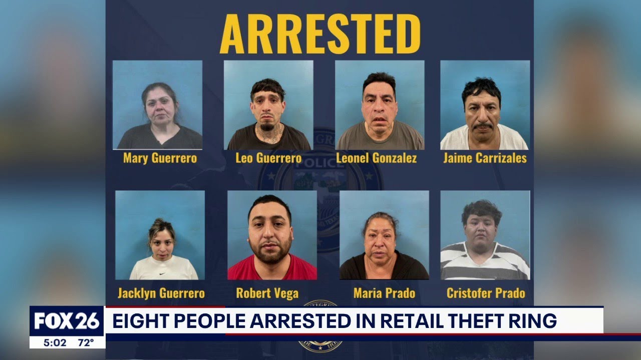 Eight arrested in Houston-area retail theft ring