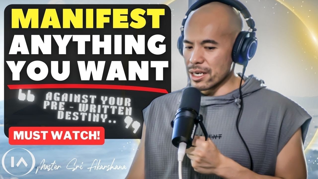 Can We Really Manifest Anything? Destiny VS Free Will [Must Watch]