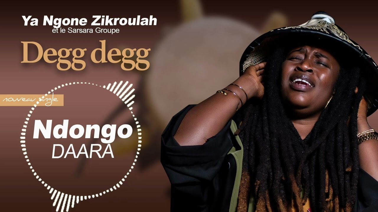 Ya Ngoné Zikroulah - Ndongo Daara
