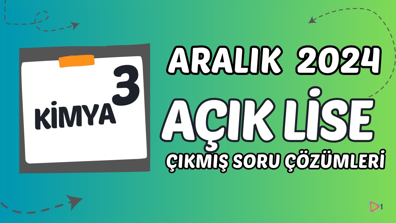 Açık Lise Çıkmış Sorular - Aralık 2024 - Kimya 3