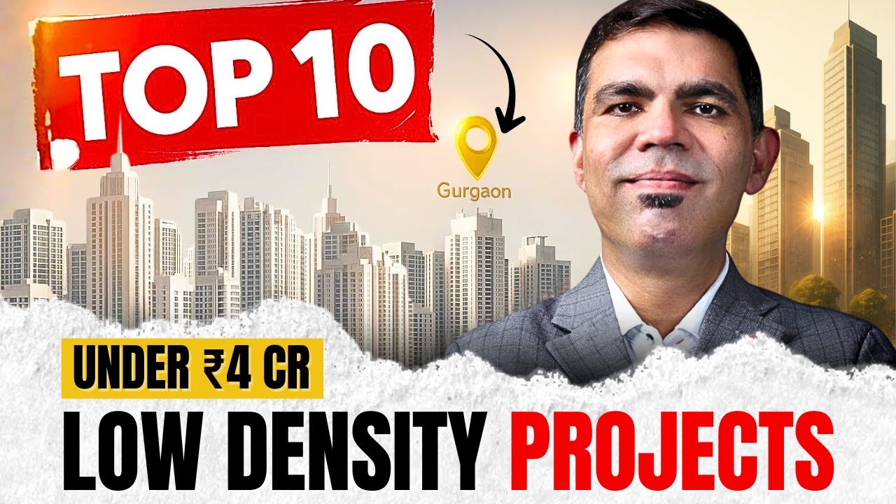 Top 10 Low-Density Apartments in Gurgaon Under ₹4 Crore | Rare Projects You Must Know