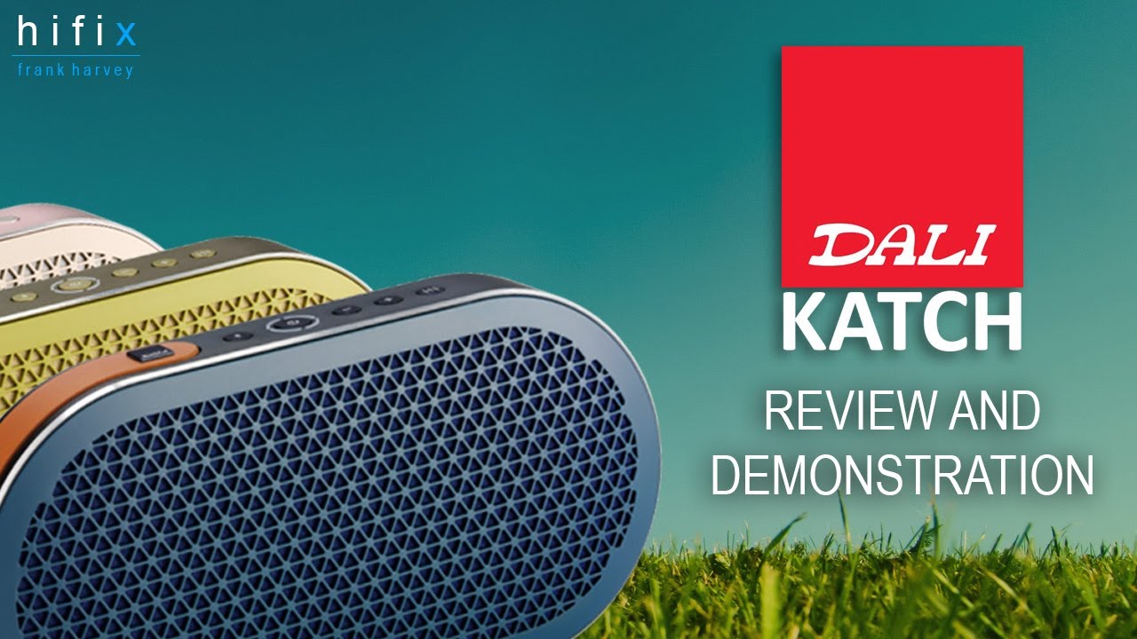 Dali Katch Portable Bluetooth Speaker Review and Demonstration
