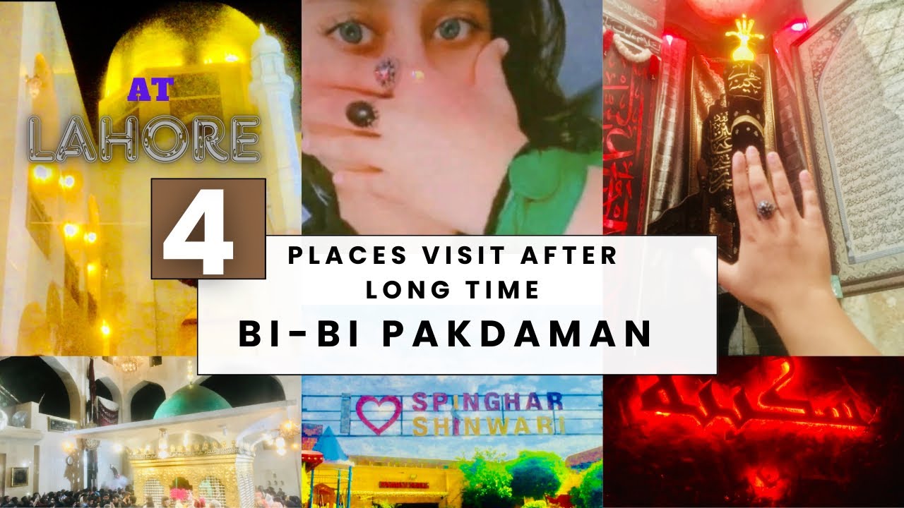 Visit 4 famous places in Lahore | Bi-Bi PaKDaman 🥺| @IzneFizza #bibipakdamanlahore #lahore #vlog