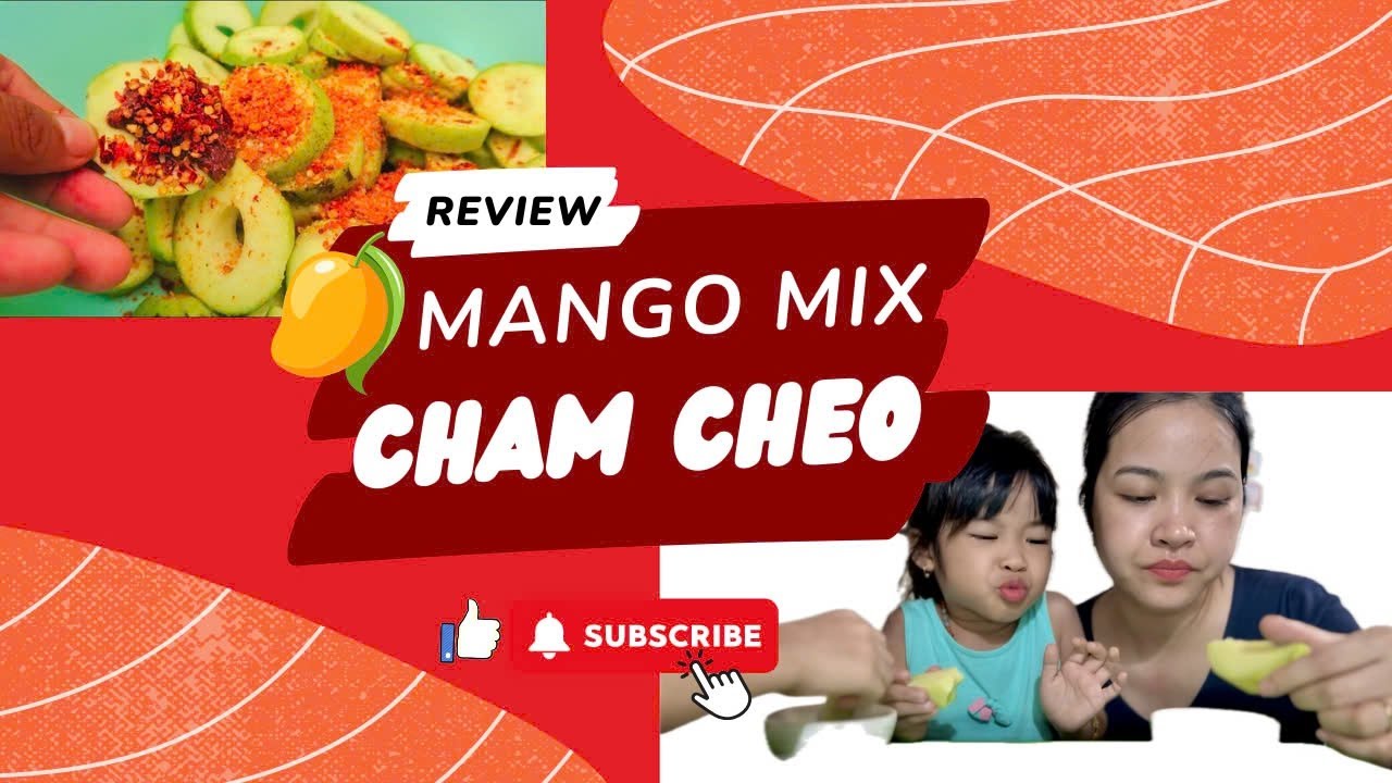 MANGO MIX CHAM CHEO | COOKING IS FUN