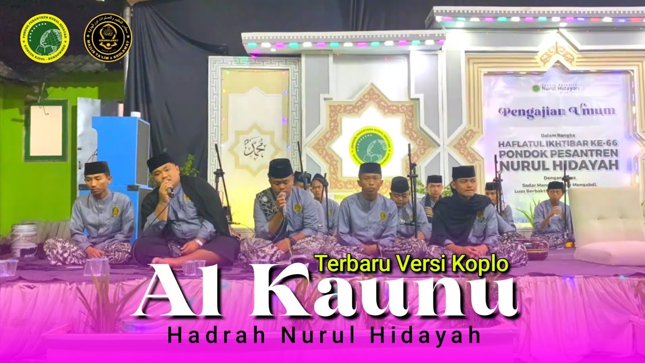 SHALAWAT AL KAUNU - HADRAH NURUL HIDAYAH