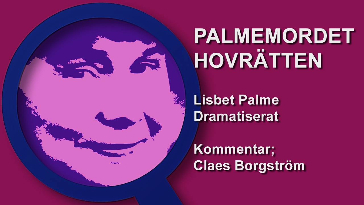 Palmemordet Hovrätten Lisbet Palme