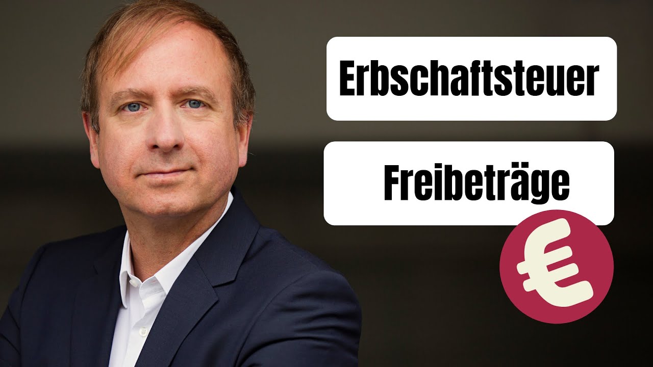Freibeträge in der Erbschaftsteuer - ab wann zahle ich Erbschaftsteuer?