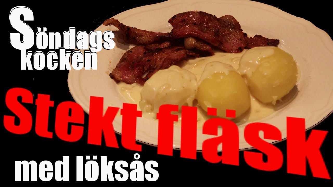 STEKT FLÄSK MED LÖKSÅS och potatis - Husmanskost