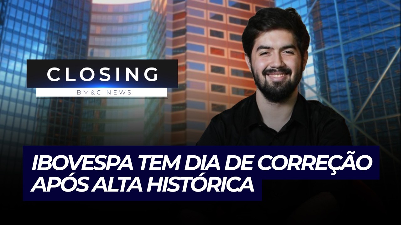 🛑 CLOSING: IBOVESPA TEM DIA DE CORREÇÃO APÓS ALTA HISTÓRICA | 12/02/2025