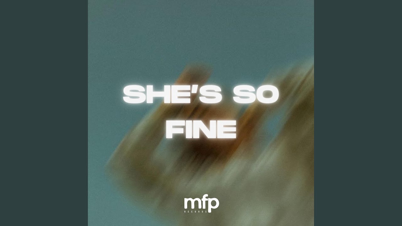 She's So Fine (Slowed)
