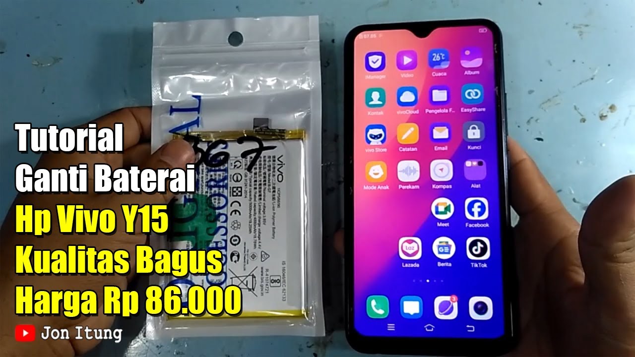 Tutorial Ganti Baterai Hp Vivo Y15 Kualitas Bagus Harga Rp 86.000