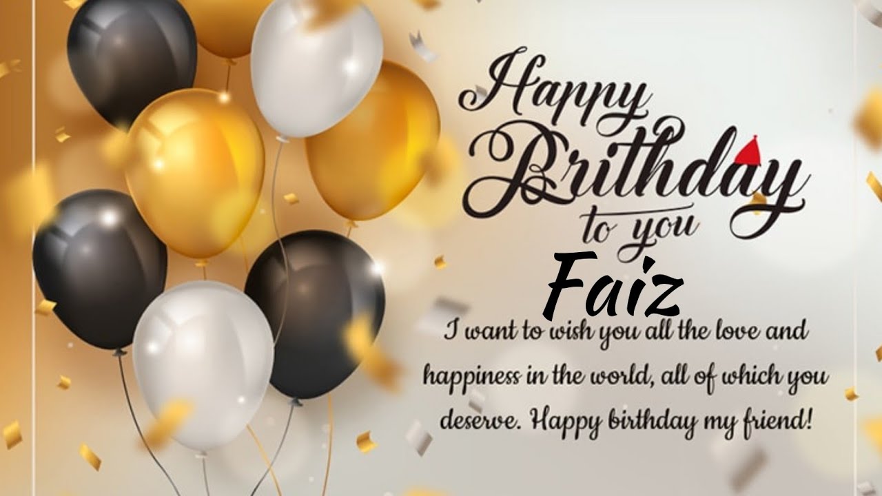 Faiz birthday song with wishes| Faiz birthday status | happy birthday song name Faiz
