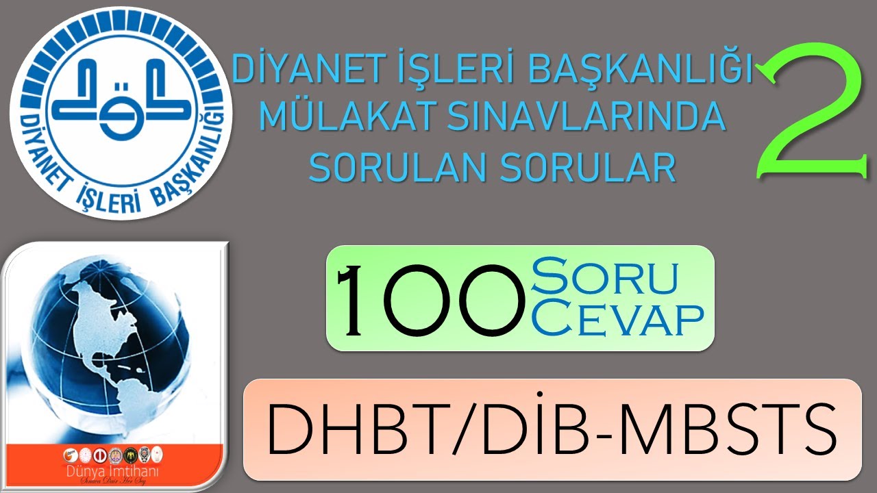 DİYANET İŞLERİ BAŞKANLIĞI / MÜLAKAT SINAVLARINDA SORULAN SORULAR 2