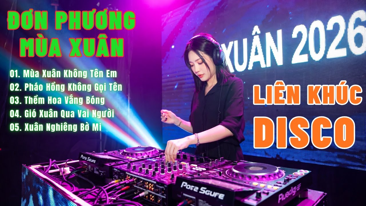 Liên Khúc Tình Đơn Phương Disco Xuân 2026 Hay Nhất | Nhạc Test Loa Đón Tết | Modern Talking Style