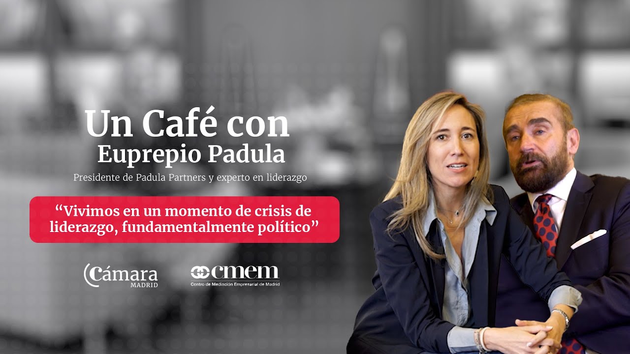 Un Café con CMEM: “Debemos hablar el lenguaje de la gente” | Euprepio Padula, experto en liderazgo