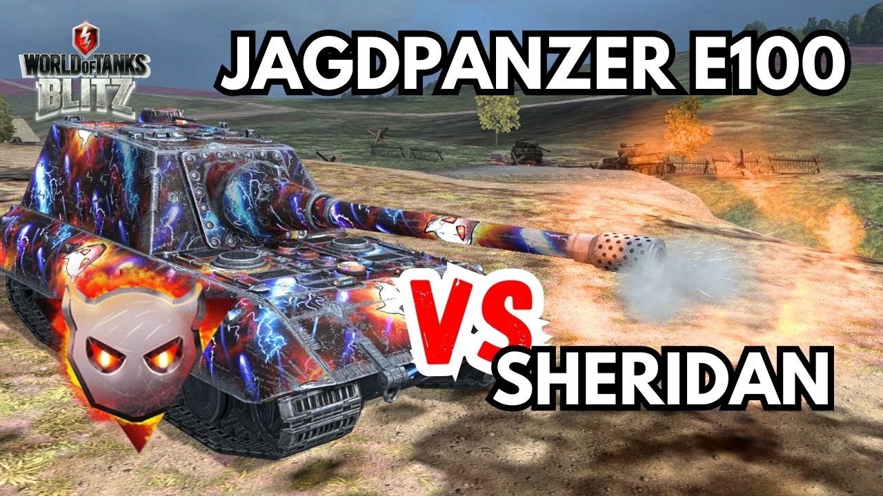 [BIG BOSS] Jagdpanzer E100 vs Sheridan , in 5mins 😈 • WOT Blitz