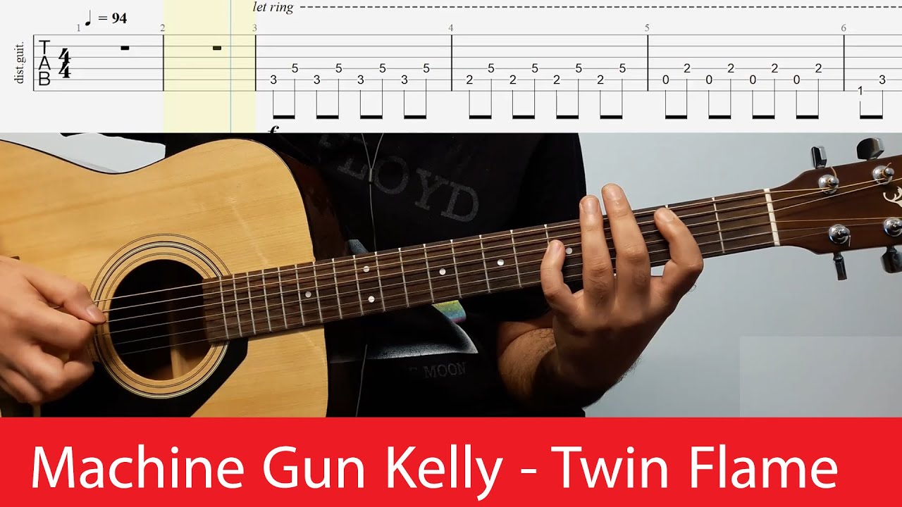 Machine Gun Kelly - Twin Flame Acoustic Part Guitar Cover With Tablature