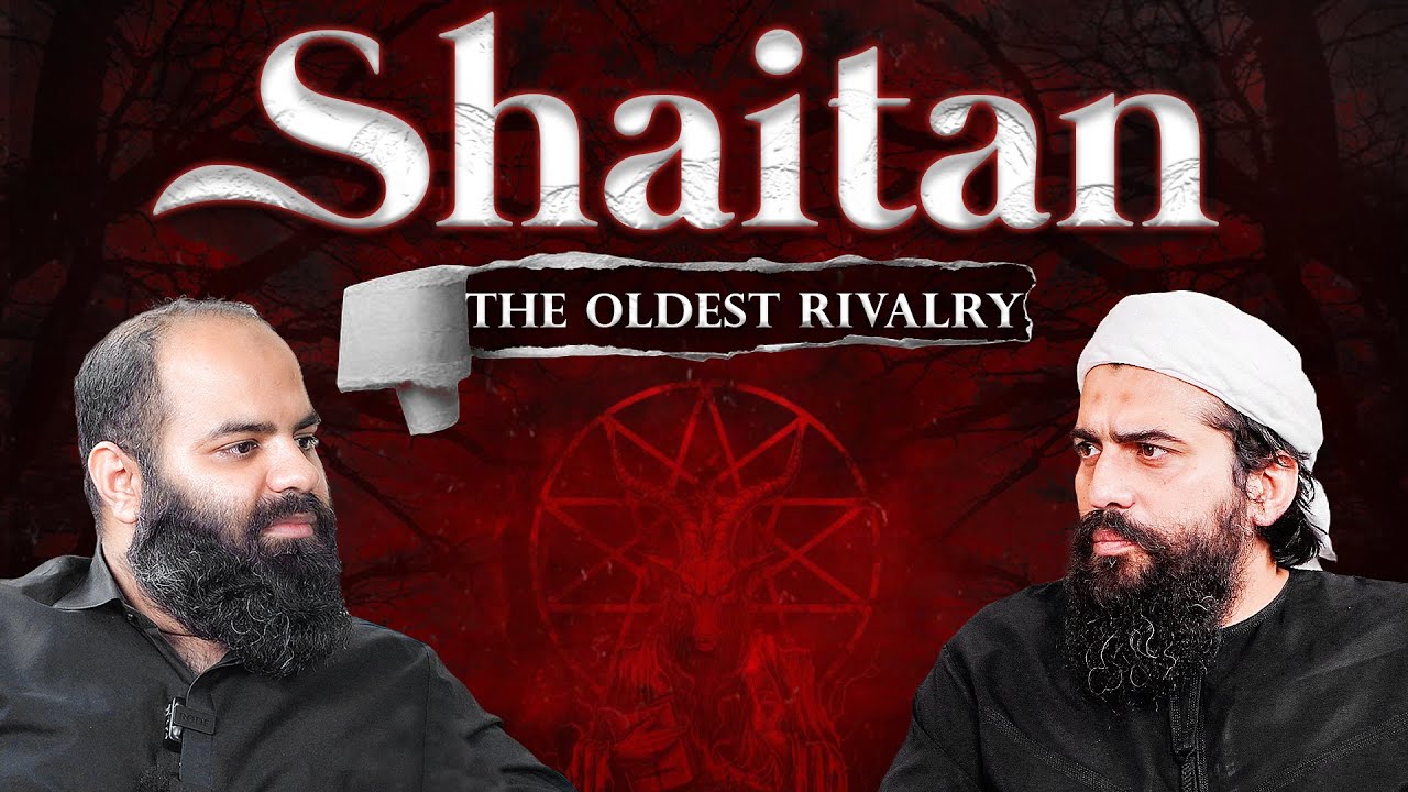 Shaitan Aur Insan Ki Jung || Live Podcast || Shaykh Atif Ahmed & Shaykh Adeel Arfeen