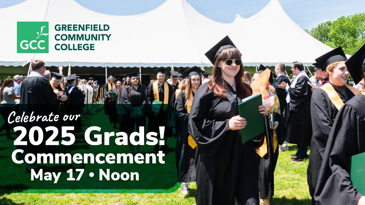 Commencement 2025 - Greenfield Community College